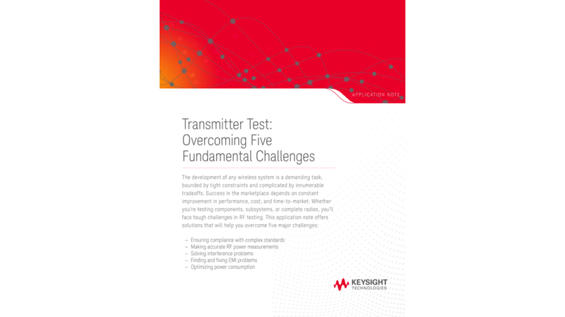 Transmitter Test: Overcoming Five Fundamental Challenges